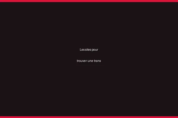 Le plan cul trans en 2026